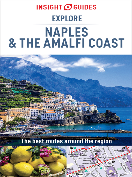Title details for Insight Guides Explore Naples and the Amalfi Coast by Insight Guides - Available